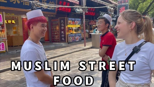 'Muslim Street Food in CHINA- Halal Food Journey 老外在西安，感嘆中國美食，這真是美食天堂！'