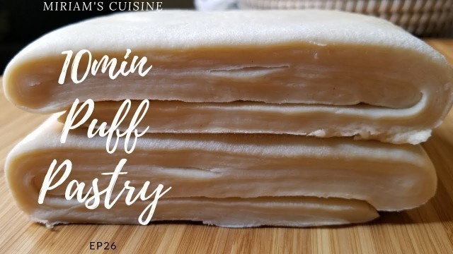 'EASY Homemade Puff Pastry (READY IN 10min)'