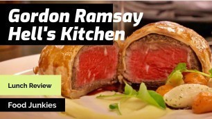 'Gordon Ramsay Hell\'s Kitchen Las Vegas Review$200 Lunch - Trying Beef Wellington'