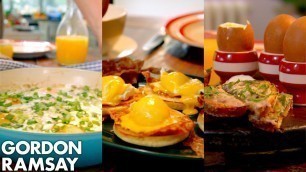 '3 Breakfast Recipes You Need To Try | Gordon Ramsay'