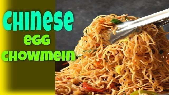 'Chinese egg chowmein really amazing recipe china street food best street food of china❣️