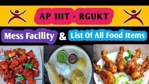 'AP IIIT RGUKT Mess | Quality Food in IIIT | Full list of Food Items in AP IIIT Messes #apiiit #rgukt'