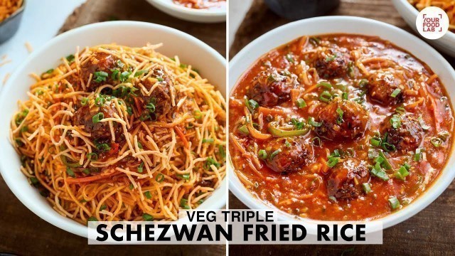 'Veg Triple Schezwan Fried Rice Recipe | Restaurant Style Recipe | Chef Sanjyot Keer'