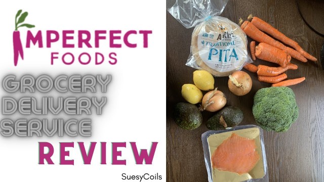 'Imperfect Foods| Grocery Delivery Service| REVIEW| I UNSUBSCRIBED 