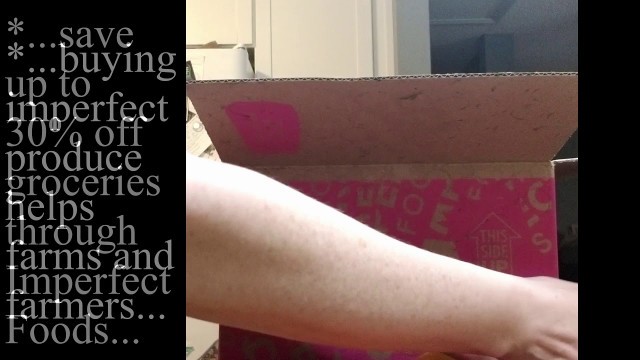 'Opening Imperfect Foods Box Unboxing & review of imperfect ugly produce #stayhome #withme #staysafe'