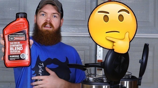 'Can You Deep Fry Food In Engine Oil?'