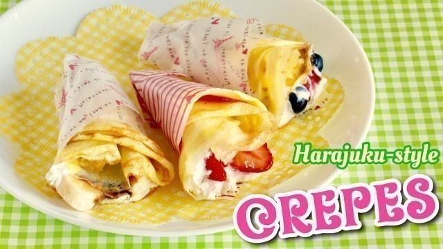 'Kawaii Harajuku Crepes (Japanese Street Food Recipe) | OCHIKERON | Create Eat Happy :)'