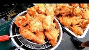 'Philippine Street Food | Fried Chicken'