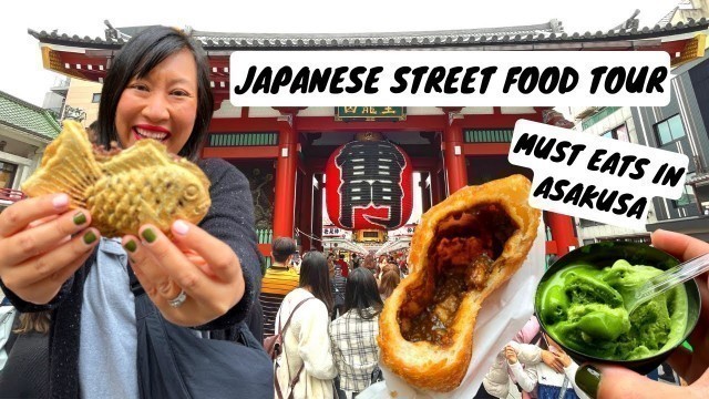 'JAPAN IS OPEN! Japanese street food tour in Tokyo | Where to eat in Asakusa, Tokyo'