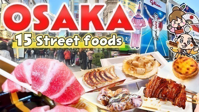 'Osaka Japan Street Food / Dotonbori & Kuromon Market Guide'