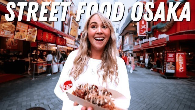 'We Tried Japanese Street Food in Osaka'