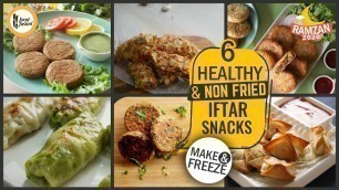 '6 Healthy & Non Fried Iftar Snacks By Food Fusion (Ramzan Special)'