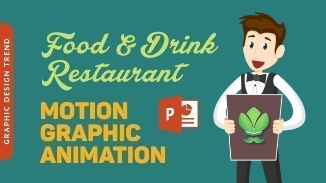 'Powerpoint Motion Graphic Animation Food and Drink Resto'