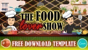 'INTERACTIVE POWERPOINT TEMPLATE | THE FOOD LOVER SHOW ✨ (FREE DOWNLOAD TEMPLATE)'