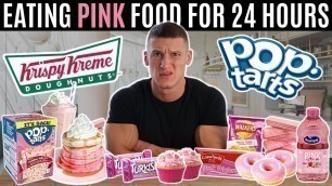 'I only ate PINK FOOD for 24 HOURS *one colour food challenge*'