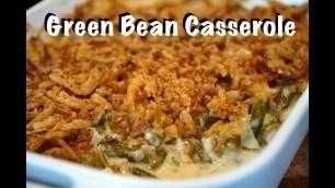 'How To Make Green Bean Casserole #MrMakeItHappen #HolidayRecipes'