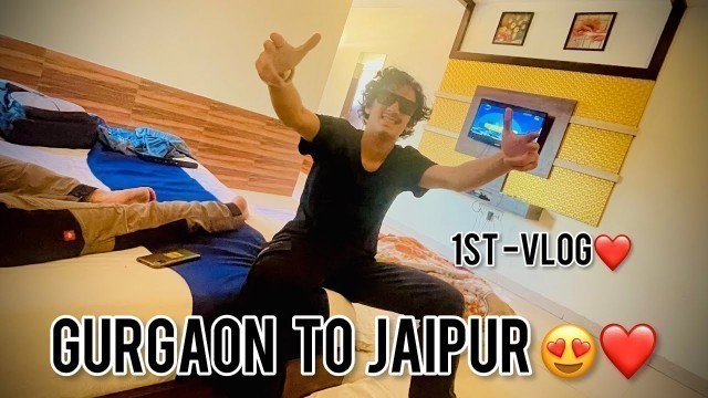 'JAIPUR VLOG