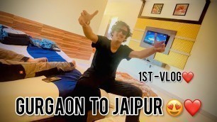 'JAIPUR VLOG