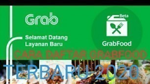 'Cara Daftar Grabfood Online 2020 terbaru'