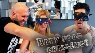 'BABY FOOD CHALLENGE w/ Dennis Roady'