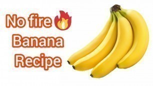 'Cooking without fire spicy recipes for kids  | no fire cooking | waytocook'