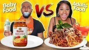 'ADULTS FOOD VS BABY FOOD CHALLENGE #14⎢D&B FOREVER'