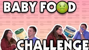 'The BABY FOOD Challenge Pt. 2'