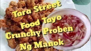 'Tara Street food tayo, WOW Crunchy proben ng Manok'