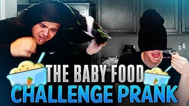 'BABY FOOD CHALLENGE PRANK \"THEY ATE MAYO!\"'