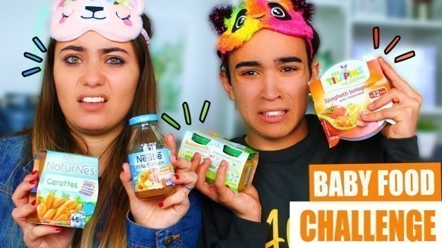 'BABY FOOD CHALLENGE ?!! Jonathan Et Amandine'