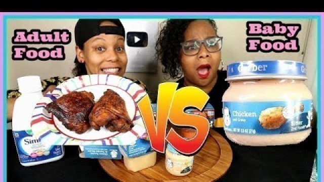 'BABY FOOD VS. ADULT FOOD MUKBANG CHALLENGE!'