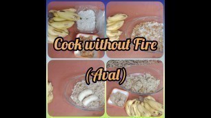 'Instant Tiffin with Aval | Cook without Fire (Aval)'