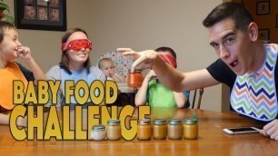 'BABY FOOD CHALLENGE - KIDS VS PARENTS'