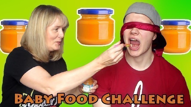 'Blindfolded Baby Food Challenge With My Mum - That\'s Disgusting !!!'