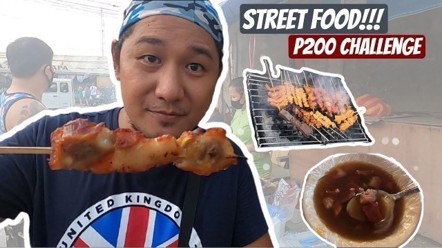 'Street Food | P200 Challenge | Pares | Inihaw | Chicken Skin and Proben'