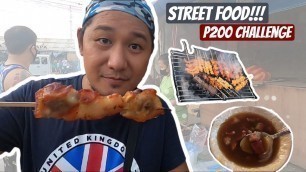 'Street Food | P200 Challenge | Pares | Inihaw | Chicken Skin and Proben'