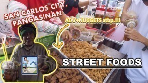 'PHILIPPINE STREET FOOD-ATAY-NUGGETS- FOODTRIP-SAN CARLOS CITY, PANGASINAN-GUTOM SA BIYAHE-TEAM GSB'