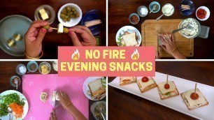 'Cooking Without Fire Recipes | 6 PARTY SNACKS | NO FIRE COOKING | Easy Snack Recipes Without Fire'