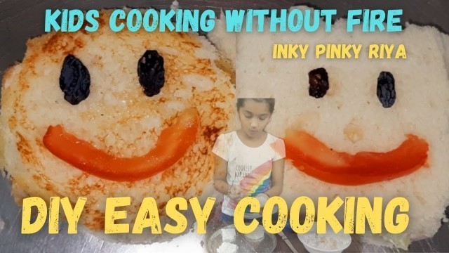 'DIY easy Cooking without fire | Fun cooking | Easy recipe | Healthy food cooking @inky pinky riya'