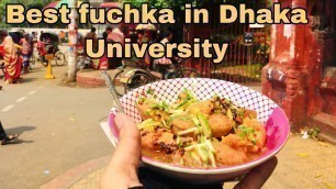 'Best Fuchka In DU Area|Street Food|Bangladeshi food reviewer|food blogger|Tahamina\'s Passion|'