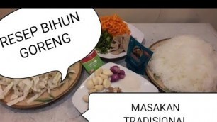 'Tips Memasak Bihun Goreng selera Para Raja || Bihun fried of the Kings || #MenuResto'