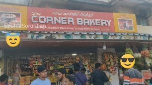 '#8 | Sai Corner Bakery Velachery Review | 90s kids | EpomeSoruThan | Vlogger | Food Reviewer'