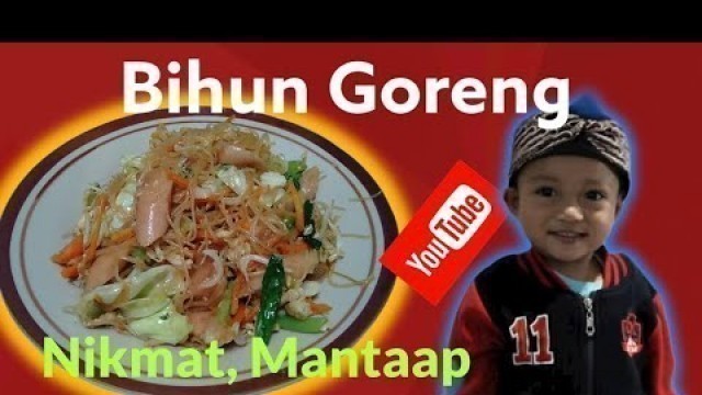 'Resep Bihun Goreng Sederhana, Enak, Mantap..'