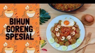 'BIHUN GORENG SPESIAL ALA @MARISASULAIMAN'