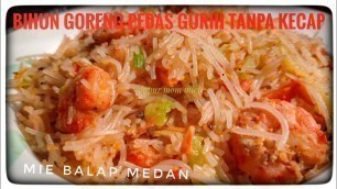 'resep.bihun goreng praktis,lembut,enak banget,bumbu simpel.bihun goreng pedas gurih.tanpa kecap.top'