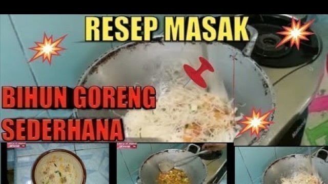 'RESEP MASAK BIHUN GORENG SEDERHANA'