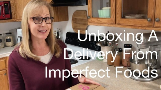 'Unboxing A Delivery From Imperfect Foods | AnOregonCottage.com'