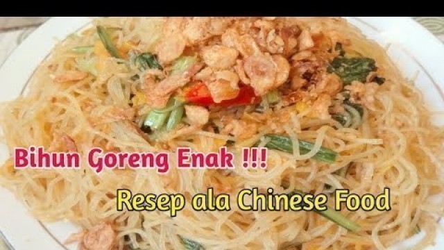 'Membuat bihun goreng ala Chinese Food, mudah dan Enak!!!'