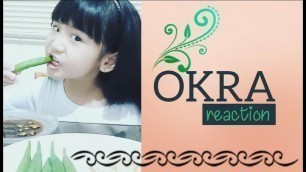 'Finger-Licking Pinoy Food  (how a kid reacts on okra???)'