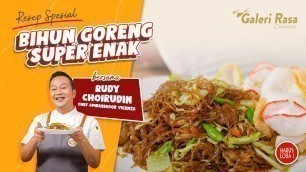 'RUDY CHOIRUDIN | RESEP BIHUN GORENG SUPEERR ENAK'